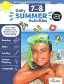 Denní letní aktivity: Přechod ze 7. třídy do 8. třídy, třídy 7-8 - Daily Summer Activities: Moving from 7th Grade to 8th Grade, Grades 7-8