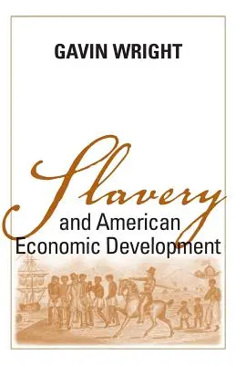 Otroctví a americký hospodářský rozvoj - Slavery and American Economic Development