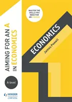 Snaha o získání jedničky z ekonomie na úrovni A - Aiming for an A in A-level Economics