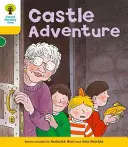 Oxford Reading Tree: Úroveň 5: Příběhy: Dobrodružství na hradě - Oxford Reading Tree: Level 5: Stories: Castle Adventure