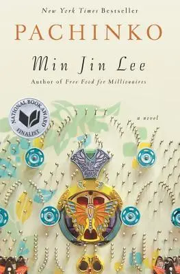 Pachinko (finalista Národní knižní ceny) - Pachinko (National Book Award Finalist)