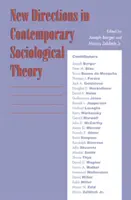 Nové směry v současné sociologické teorii - New Directions in Contemporary Sociological Theory