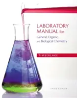 Laboratorní příručka k učebnici Obecná, organická a biologická chemie: Struktury látek - Laboratory Manual for General, Organic, and Biological Chemistry