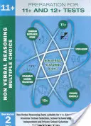 Příprava na testy 11+ a 12+: Kniha 2 - Neverbální uvažování - Mul - Preparation for 11+ and 12+ Tests: Book 2 - Non-Verbal Reasoning - Mul