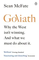 Goliáš - Proč Západ nevítězí. A co s tím musíme dělat. - Goliath - Why the West Isn't Winning. And What We Must Do About It.