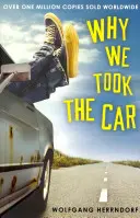 Proč jsme si vzali auto - Why We Took the Car
