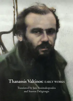 Thanassis Valtinos: Rané práce - Thanassis Valtinos: Early Works