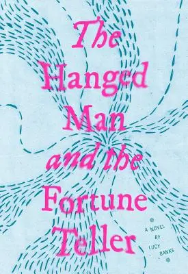 Oběšenec a věštkyně - The Hanged Man and the Fortune Teller