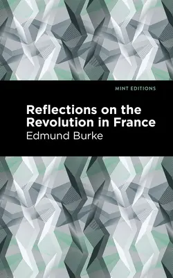 Úvahy o revoluci ve Francii - Reflections on the Revolution in France