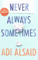 Nikdy Vždy Někdy - Never Always Sometimes