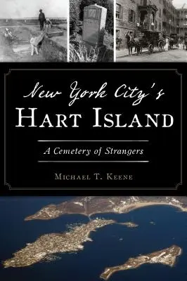 Hartův ostrov v New Yorku: Hřbitov cizinců - New York City's Hart Island: A Cemetery of Strangers