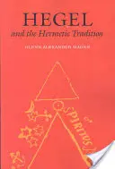 Hegel a hermetická tradice - Hegel and the Hermetic Tradition