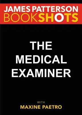 Soudní lékař - The Medical Examiner