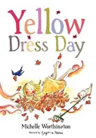 Den žlutých šatů - Yellow Dress Day