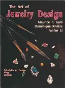 Art of Jewelry Design:: Vyznání šperků: Zásady designu, prsteny a náušnice - Art of Jewelry Design:: Principles of Design, Rings and Earrings