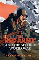 Rudá armáda a druhá světová válka - The Red Army and the Second World War