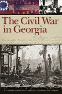 Občanská válka v Gruzii: Nová encyklopedie Gruzie jako společník - The Civil War in Georgia: A New Georgia Encyclopedia Companion