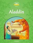 Klasické pohádky: Aladin pro základní školu 1. úroveň - Classic Tales: Aladdin Elementary Level 1