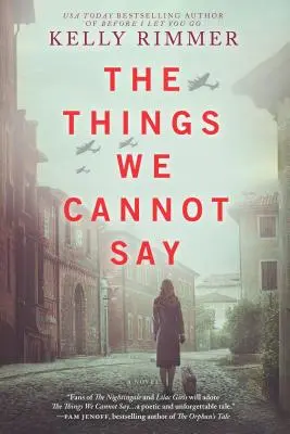 Věci, které nemůžeme říct - The Things We Cannot Say