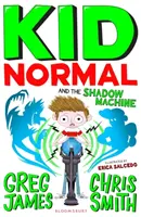 Kid Normal a stínový stroj: Kid Normal 3 - Kid Normal and the Shadow Machine: Kid Normal 3
