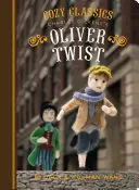 Útulná klasika: (Klasická literatura pro děti, knihy s příběhy pro děti, útulné knihy) - Cozy Classics: Oliver Twist: (Classic Literature for Children, Kids Story Books, Cozy Books)