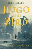 Hugo a pták: The Witches' Inheritance (Dědictví čarodějnic) - Hugo and the Bird: The Witches' Inheritance