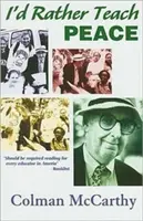Raději bych učil mír - I'd Rather Teach Peace