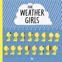 Dívky do nepohody - Weather Girls