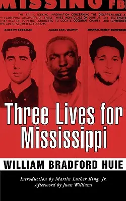 Tři životy pro Mississippi - Three Lives for Mississippi