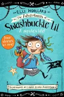 Dobrodružství Swashbuckle Lil - The Adventures of Swashbuckle Lil