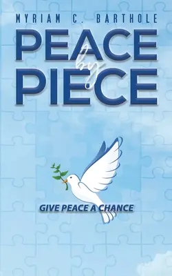 Mír po kouscích - Peace by Piece