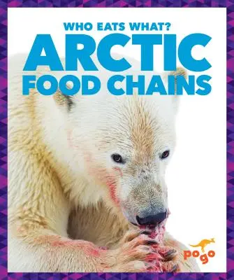 Arktické potravní řetězce - Arctic Food Chains