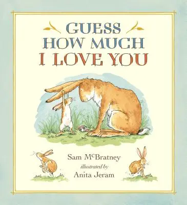 Hádej, jak moc tě miluji - Guess How Much I Love You