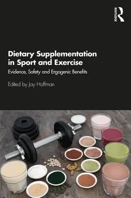 Doplňky stravy ve sportu a tělesné zátěži: Důkazy, bezpečnost a ergogenní přínosy. - Dietary Supplementation in Sport and Exercise: Evidence, Safety and Ergogenic Benefits