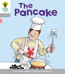 Oxford Reading Tree: Příběhy z pohádek: Level 1: First Words: Pancake - Oxford Reading Tree: Level 1: First Words: Pancake