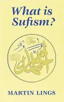 Co je súfismus? - What Is Sufism?