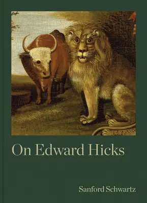 O Edwardu Hicksovi - On Edward Hicks