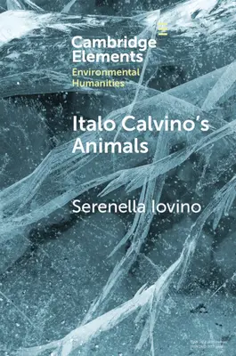 Zvířata Itala Calvina: Antropocénní příběhy - Italo Calvino's Animals: Anthropocene Stories