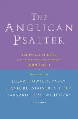 Anglikánský žaltář: Davidovy žalmy - Anglican Psalter: The Psalms of David