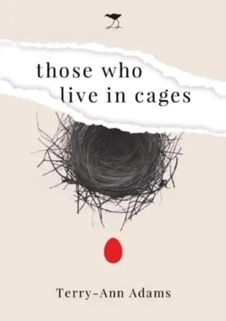 Ti, kteří žijí v klecích - román - Those Who Live in Cages - A Novel
