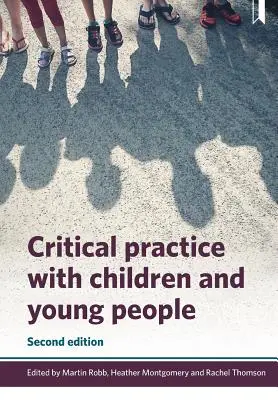 Kritická praxe s dětmi a mládeží - Critical Practice with Children and Young People