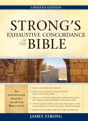 Strongova vyčerpávající konkordance Bible = Strong's Exhaustive Concordance of the Bible - Strong's Exhaustive Concordance of the Bible