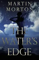 The Water's Edge: Kniha 1 ze série Claudia - The Water's Edge: Book 1 of The Claudia Series