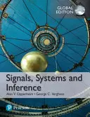 Signály, systémy a odvozování, globální vydání - Signals, Systems and Inference, Global Edition