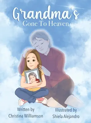 Babička odešla do nebe - Grandma's Gone To Heaven