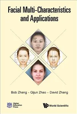 Tvářové multicharakteristiky a aplikace - Facial Multi-Characteristics and Applications