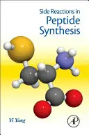 Vedlejší reakce v syntéze peptidů - Side Reactions in Peptide Synthesis