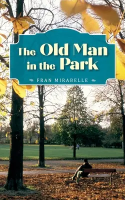 Stařec v parku - The Old Man in the Park