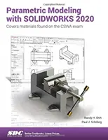 Parametrické modelování v Solidworks 2020 - Parametric Modeling with Solidworks 2020