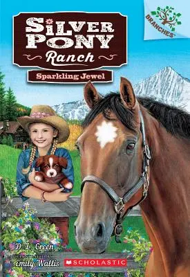 Jiskřivý klenot: A Branches Book (Silver Pony Ranch #1), 1 - Sparkling Jewel: A Branches Book (Silver Pony Ranch #1), 1
